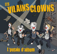 VilainsClowns-LPutain-dAlbum-ARTICLE